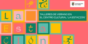 2025-LA-ESTACION-TALLER-DE-VERANO_PORTADA-WEB-1280x640