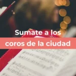 INSCRIPCIONES ABIERTAS PARA SUMARSE AL CORO Y A LA ORQUESTA SINFÓNICA MUNICIPAL