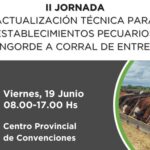 RENUEVAN LA CONVOCATORIA PARA LA CAPACITACIÓN SOBRE ESTABLECIMIENTOS DE ENGORDE A CORRAL EN PARANÁ